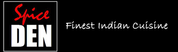 Spice Den - finest indian cuisine 
